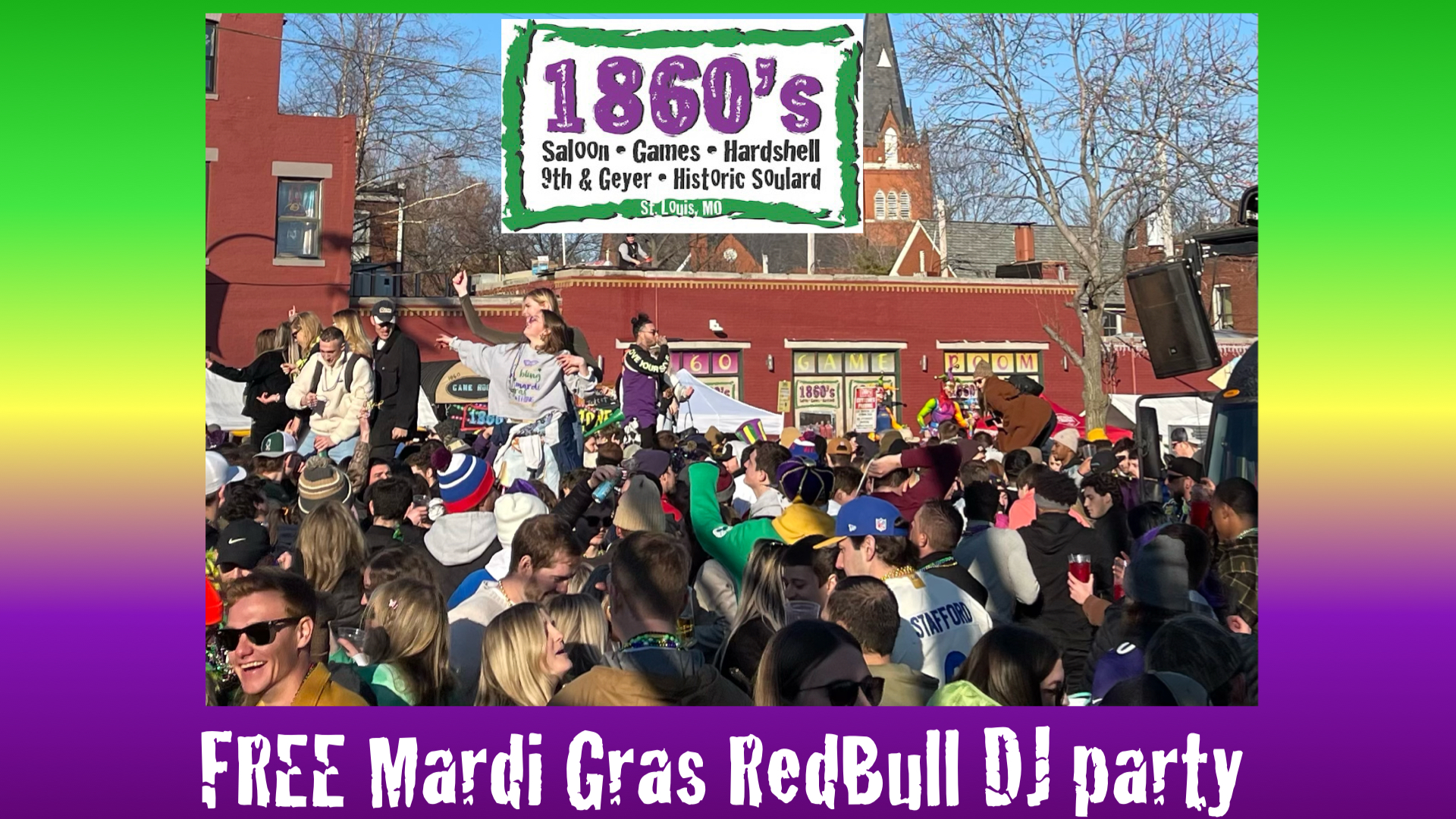 1860 Saloon, Game Room & Hardshell Café Mardi Gras